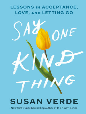 cover image of Say One Kind Thing